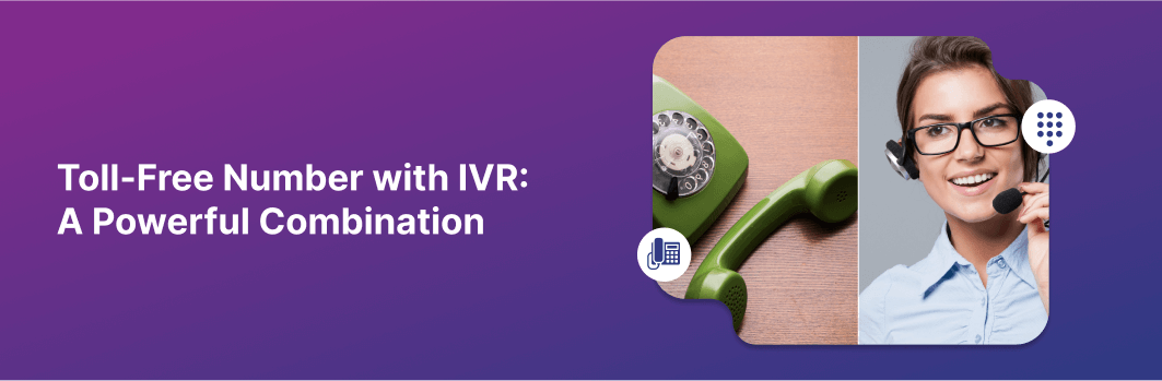 Toll Free Number with IVR